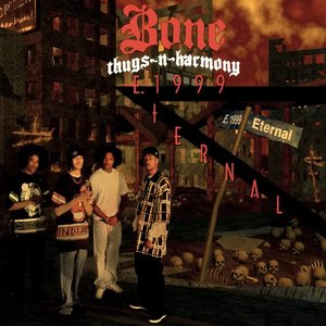 Bone Thugs-n-Harmony E. 1999 Eternal Album Cover