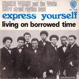 Express Yourself by Charles Wright